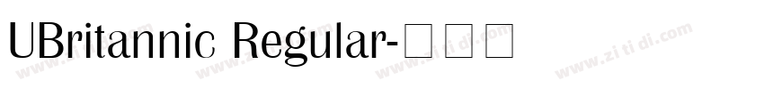 UBritannic Regular字体转换